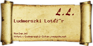 Ludmerszki Lotár névjegykártya